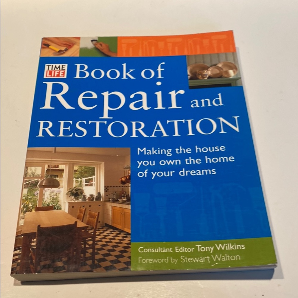 “Time Life Book of Repair and Restoration,”